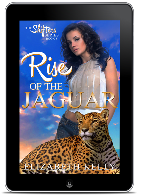Rise of the Jaguar paranormal romance ebook by Elizabeth Kelly