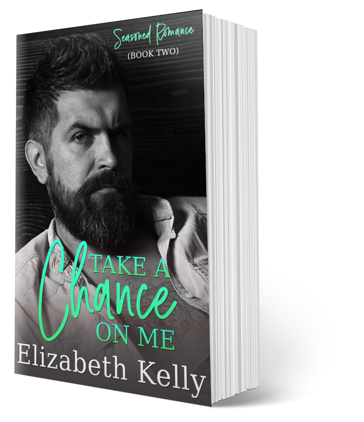 Take a Chance on Me later in life romance by Elizabeth Kelly