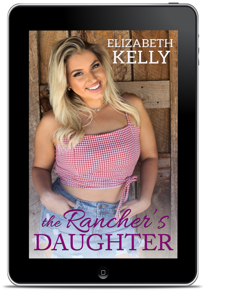 The Rancher's Daughter Contemporary Romance novella ebook by Elizabeth Kelly