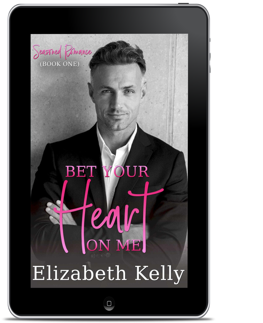 Bet Your Heart on Me seasoned romance ebook by elizabeth kelly
